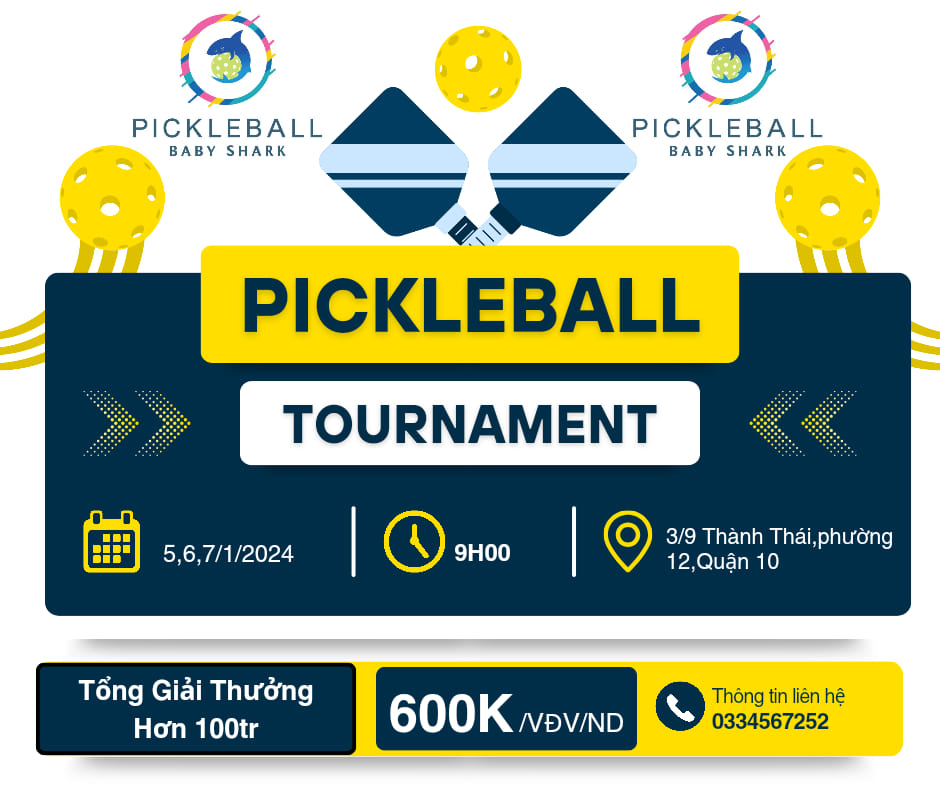 Giải Pickleball Baby Shark Mở Rộng Lần 1 Năm 2024